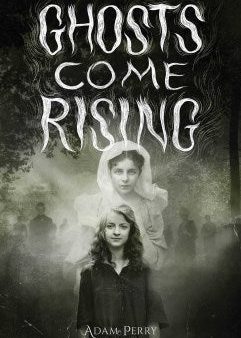 Ghosts Come Rising Online now