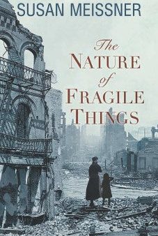 The Nature of Fragile Things Hot on Sale