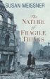 The Nature of Fragile Things Hot on Sale