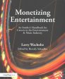 Monetizing Entertainment Hot on Sale