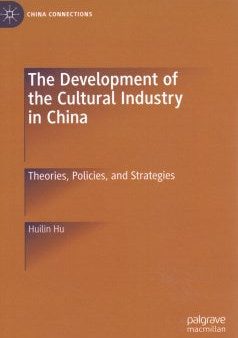 The Development of the Cultural Industry in China Discount