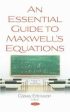 An Essential Guide to Maxwell s Equations on Sale