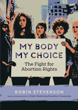 My Body My Choice Online Hot Sale