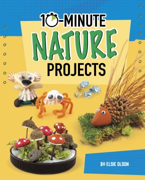 10-Minute Nature Projects Discount