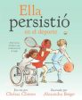 Ella persisti? en el deporte  She Persisted in the Sport Online Sale