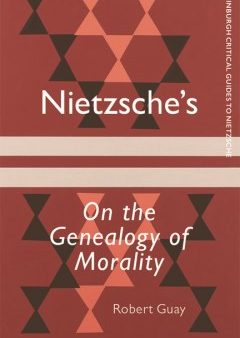 Nietzsche s on the Genealogy of Morality For Cheap