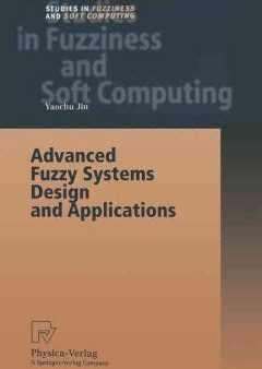 Advanced Fuzzy Systems Design and Applications on Sale