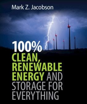 100% Clean, Renewable Energy and Storage for Everything For Sale