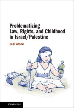 Problematizing Law, Rights, and Childhood in Israel Palestine Supply