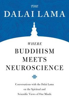 Where Buddhism Meets Neuroscience For Discount