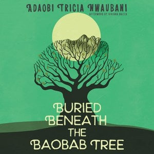 Buried Beneath the Baobab Tree Online Hot Sale